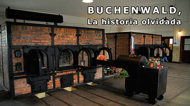  Buchenwald, la historia olvidada